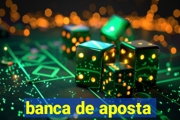 banca de aposta