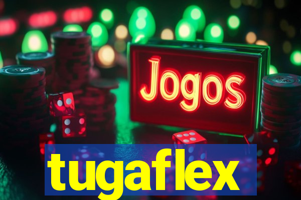 tugaflex