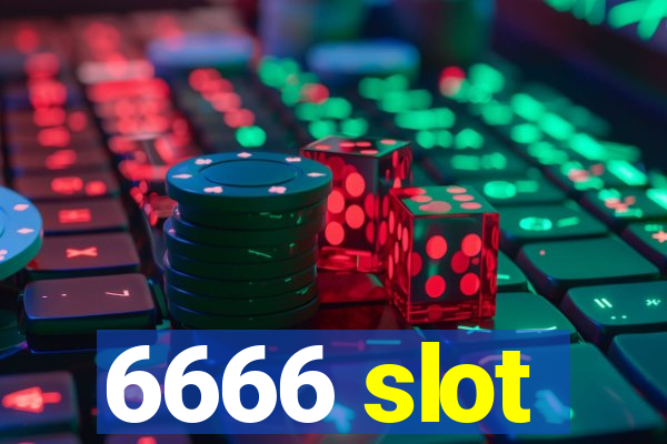 6666 slot