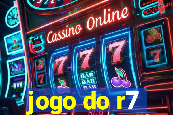 jogo do r7