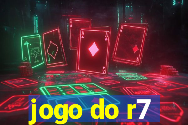 jogo do r7