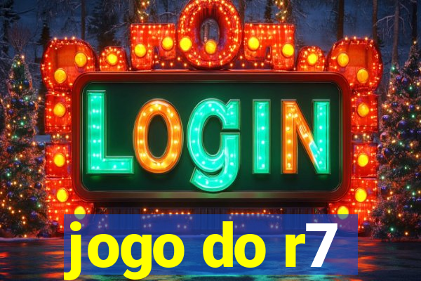 jogo do r7