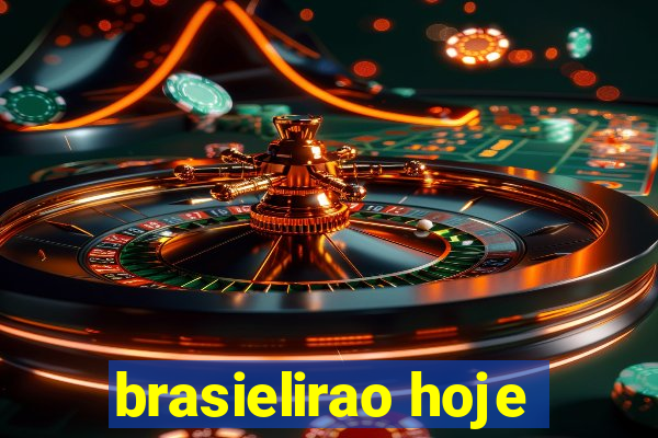 brasielirao hoje