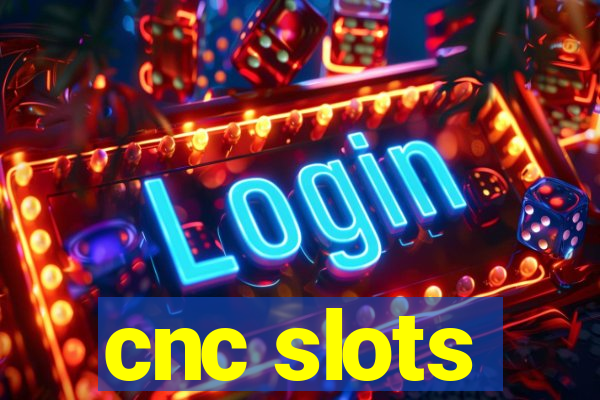 cnc slots