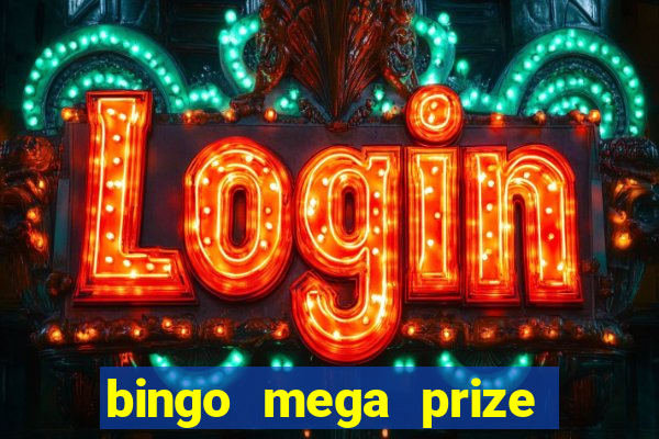 bingo mega prize paga mesmo