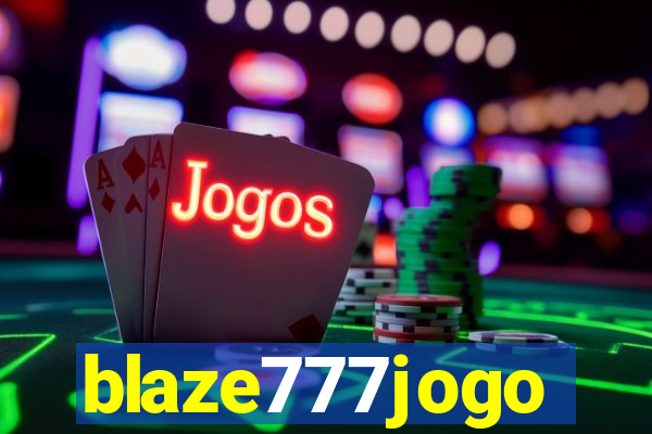 blaze777jogo