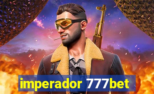 imperador 777bet