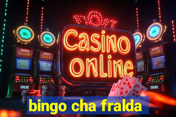 bingo cha fralda