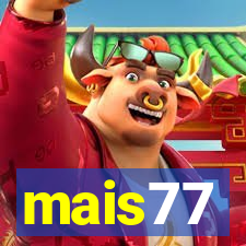 mais77