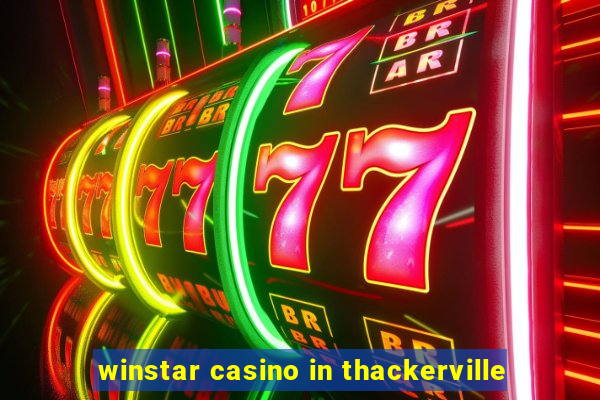 winstar casino in thackerville