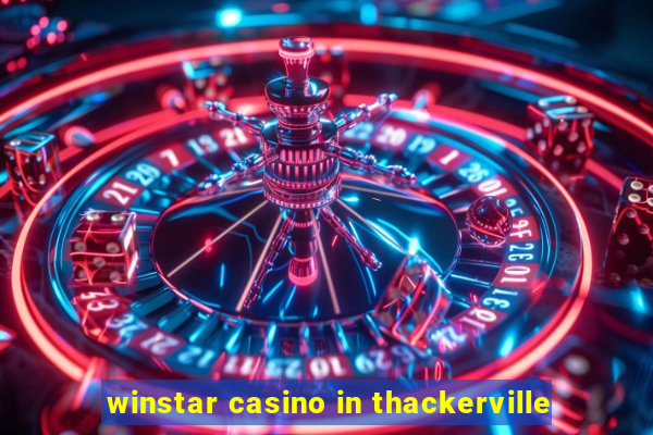 winstar casino in thackerville