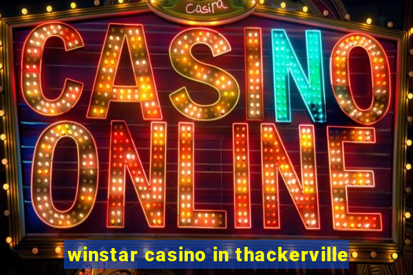 winstar casino in thackerville