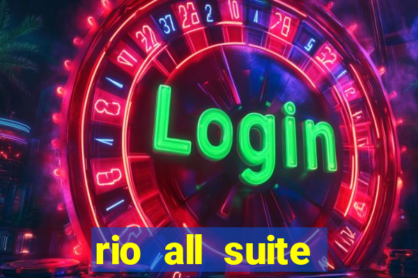 rio all suite hotel & casino