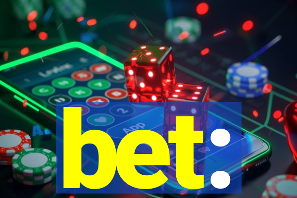 bet: