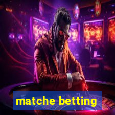 matche betting