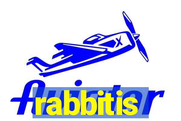 rabbitis