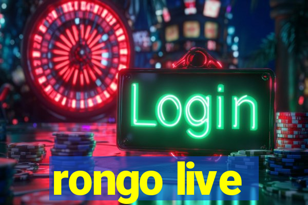 rongo live