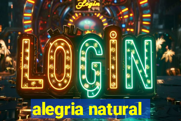 alegria natural