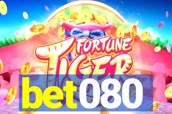 bet080