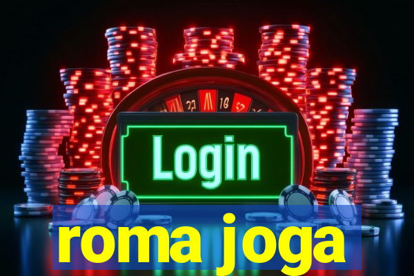 roma joga