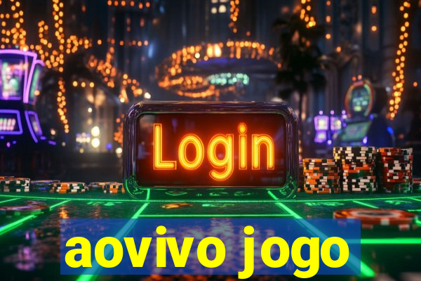 aovivo jogo