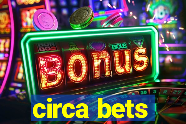 circa bets