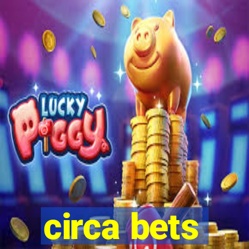 circa bets