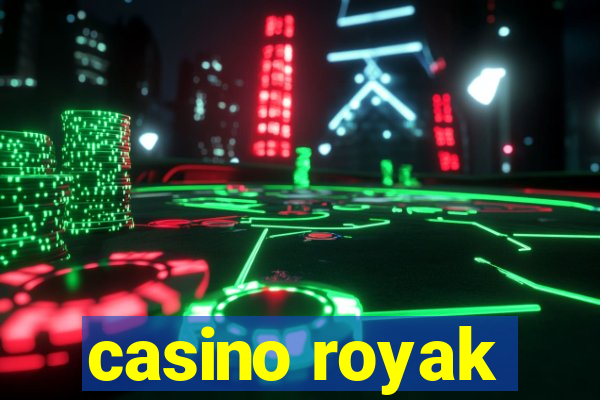 casino royak