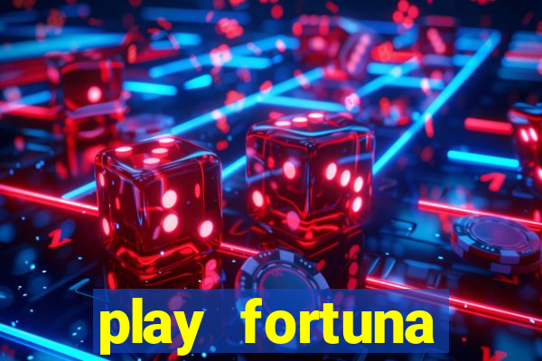 play fortuna código b?nus