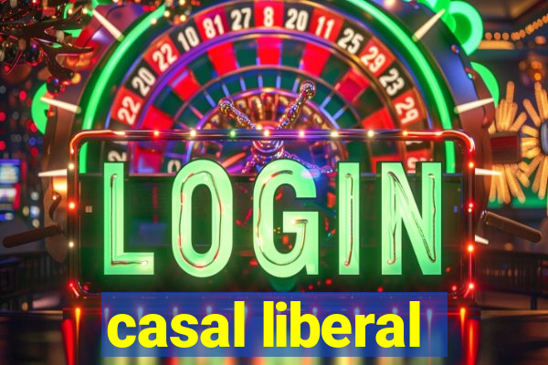 casal liberal