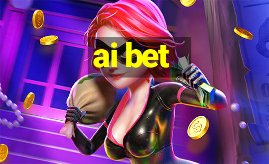 ai bet