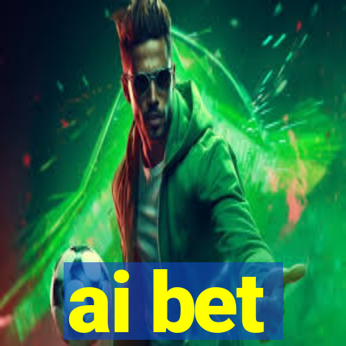 ai bet