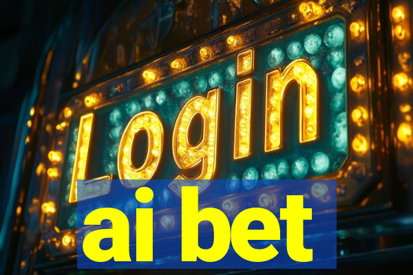 ai bet