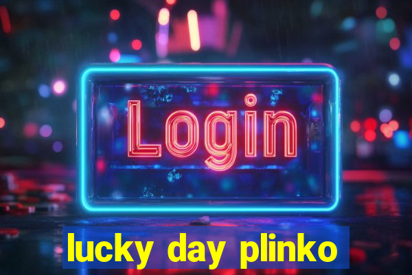 lucky day plinko