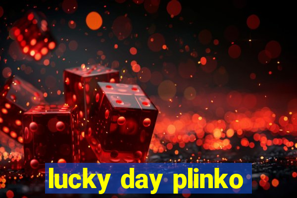 lucky day plinko