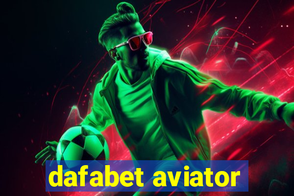 dafabet aviator