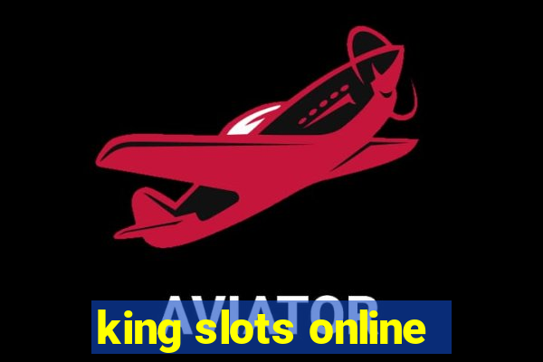 king slots online