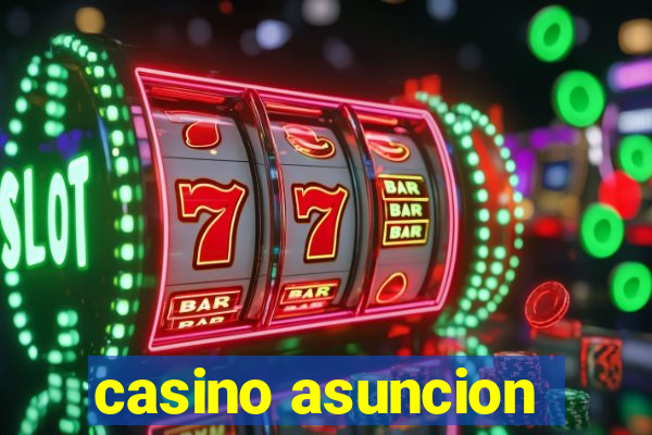 casino asuncion