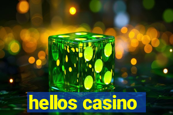 hellos casino