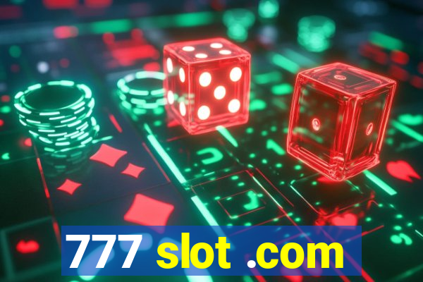 777 slot .com