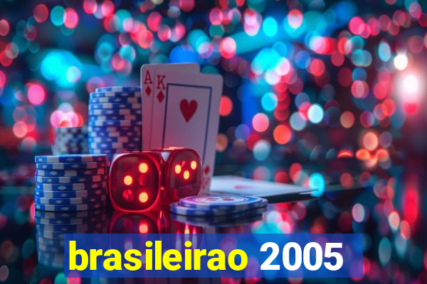 brasileirao 2005