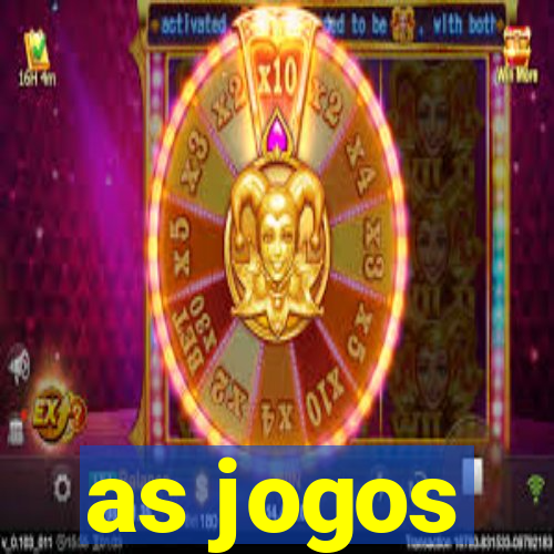 as jogos