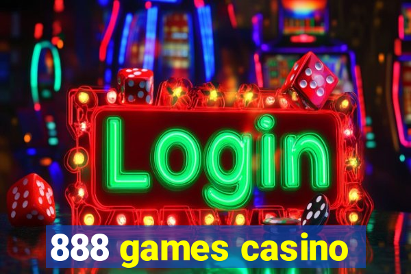 888 games casino