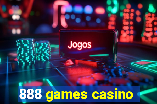 888 games casino