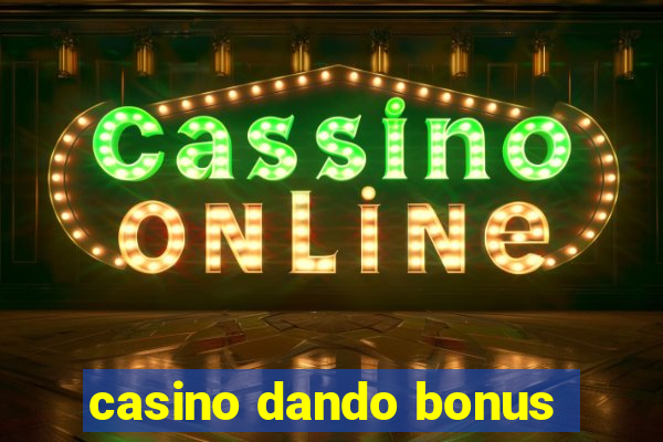 casino dando bonus