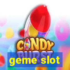 geme slot