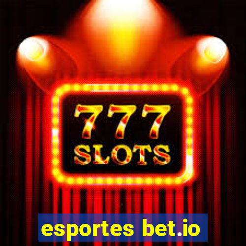 esportes bet.io