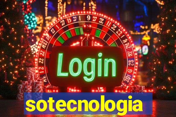 sotecnologia