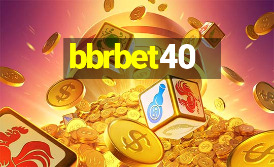 bbrbet40