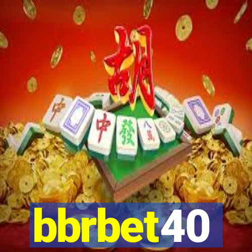 bbrbet40